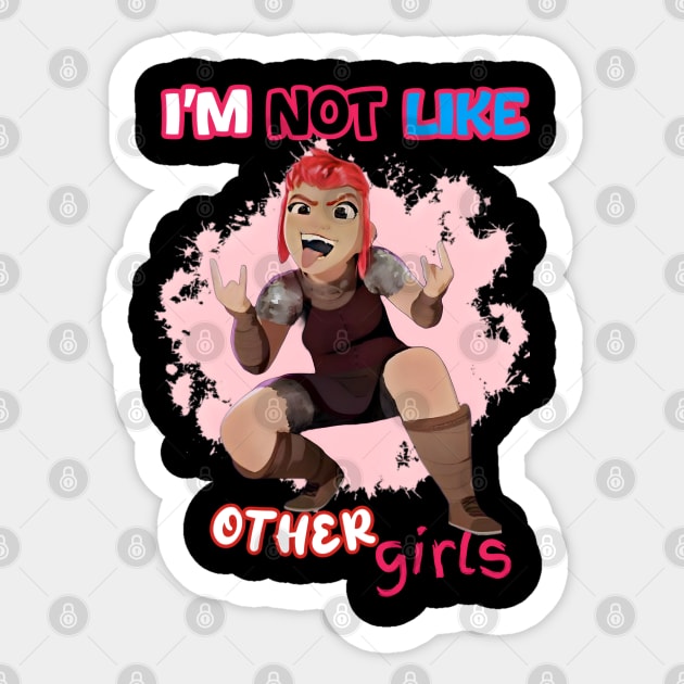 I am not like other girls Sticker by Fadedstar